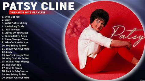 Patsy Cline Greatest Hits Playlist Full Album I Fall To Pieces Crazy