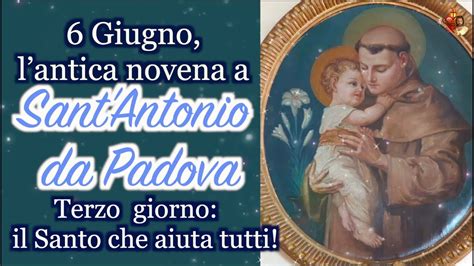 Giugno Lantica Novena A Santantonio Da Padova Terzo Giorno Il