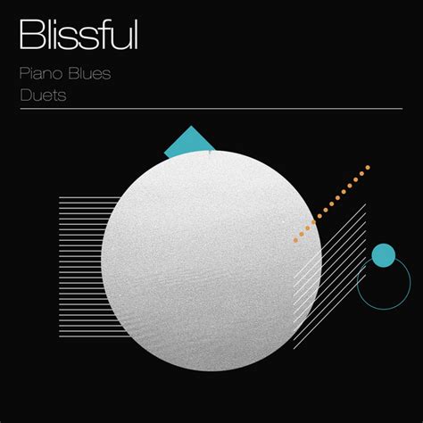 Blissful Piano Blues Duets Album By Hypnosis Therapy Spotify