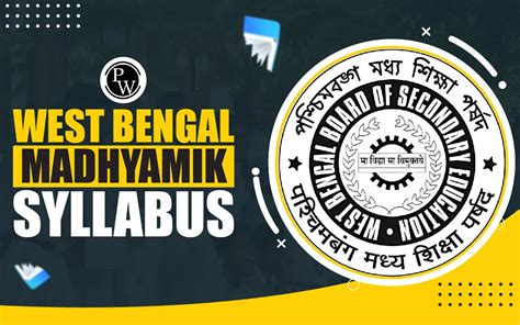 West Bengal Madhyamik Syllabus 2025 Check WB Class 10 Syllabus