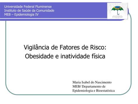 Ppt Universidade Federal Fluminense Instituto De Saúde Da Comunidade