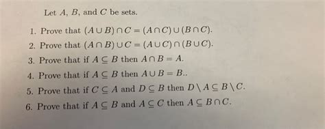 Solved Let A B And C Be Sets Prove That Aub Nc Anc Chegg