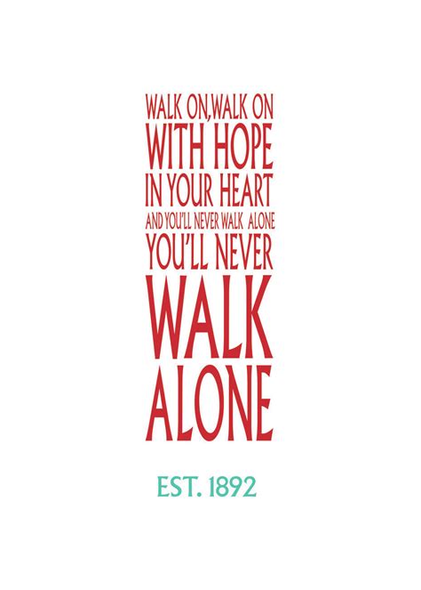 Youll Never Walk Alone Hand Lettering Calligraphy Quotes Stock