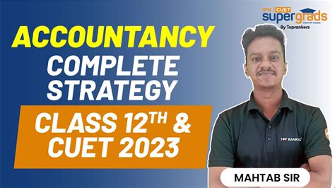 How To Prepare Accountacy For Cuet Cuet Accounts Study Plan