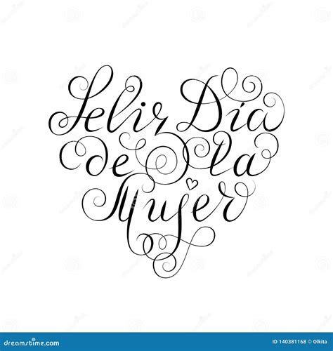 Feliz Dia De La Mujer Translated From Spanish Happy International