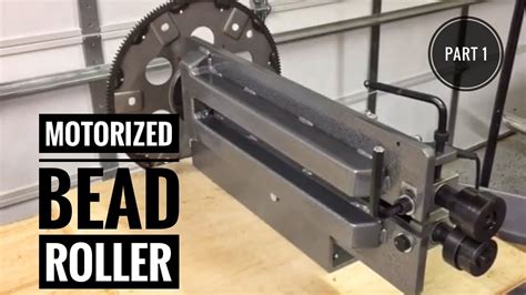 Motorizing A Woodward Fab Bead Roller On The Cheap Part 1 Youtube