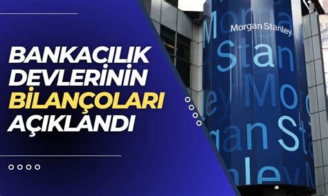 Abdli İki Dev Yatırım Bankasının Son Çeyrek Bilançoları Geldi Paratic