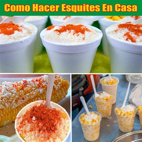 Como Preparar Esquites La Mejor Receta Mejores Cursos