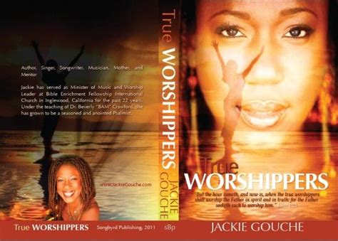 True Worshippers Worship Leader Songwriting Jackie