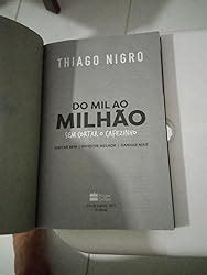 Do Mil Ao Milh O Sem Cortar O Cafezinho Ebook Nigro Thiago Amazon