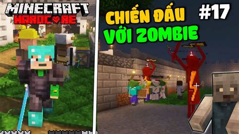 Minecraft Đế chế Zombie tập cuối Trận chiến cuối cùng chống lại thây ma