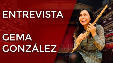 Entrevista a Gema González Juan Val flautista YouTube