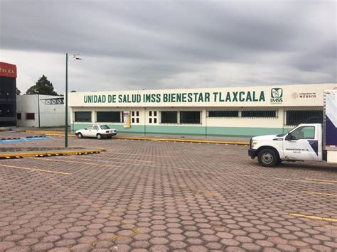 En Tlaxcala Imss Bienestar Ha Invertido Mdp Para Conservaci N Y Equipo