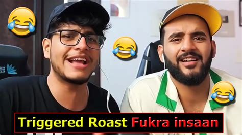 Triggered Insaan Roast Fukra Insaan 😂 Triggered Insaan Fukra Insaan Fukrainsaan Youtube