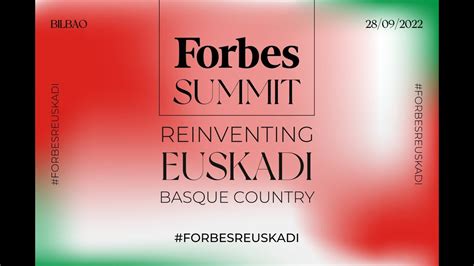 Así ha sido la primera edición del Forbes Summit Reinventing Euskadi