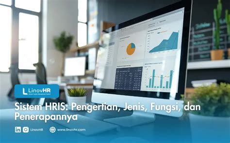 Sistem Hris Pengertian Jenis Fungsi Dan Penerapannya Blog