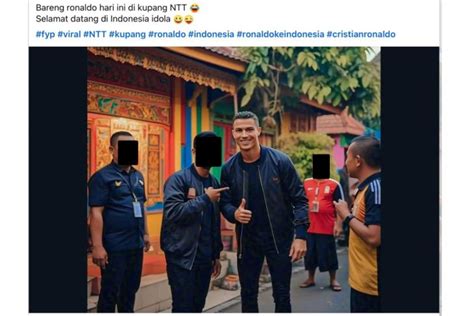 Cek Fakta Foto Cristiano Ronaldo Bersama Masyarakat Kupang Ntt