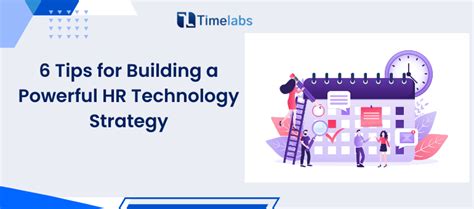6 Tips For Building A Powerful Hr Technology Strategy Latest Hr And