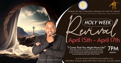 Tower Of Deliverance Church Phx Presents Holy Week Revival 25 3108