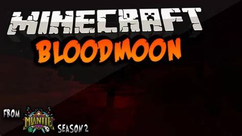 Bloodmoon Mod for Minecraft 1.12.2/1.11.2 | MinecraftSix