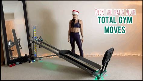 Deck The Halls With Total Gym Moves Total Gym Pulse