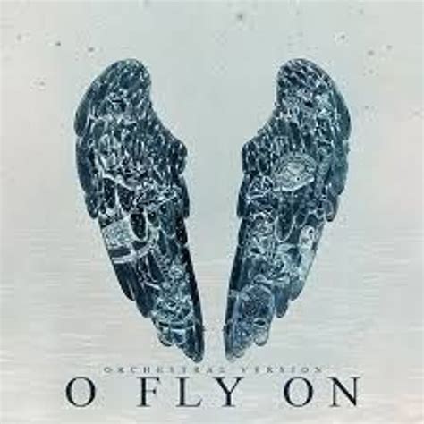 Stream O Fly On - Coldplay by coldplay songs | Listen online for free ...