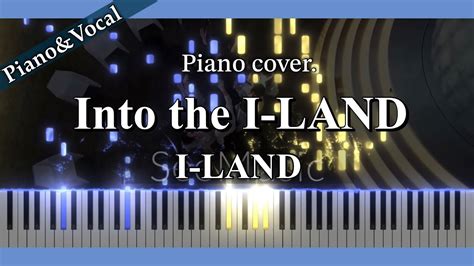 Piano Tutorialinto The I Land I Land Ver Youtube