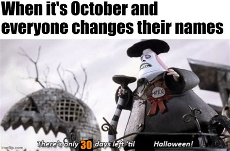 There S Only Days Left Until Halloween Imgflip