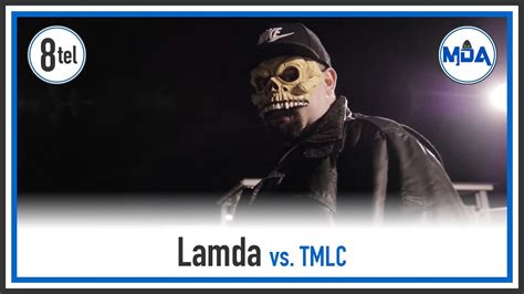 Lamda Feat Shliiwa Vs Tmlc Tel Finale Mda Rap Battle