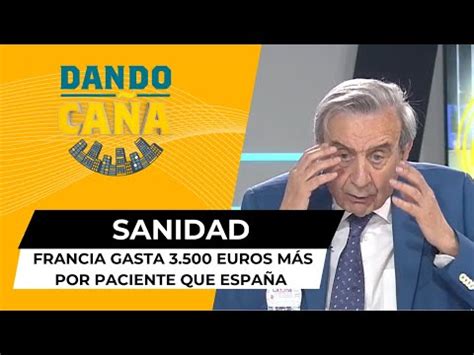 Francia Gasta Euros M S En Sanidad Por Paciente Que Espa A El