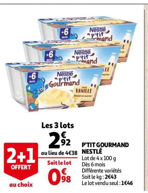 Promo P Tit Gourmand Nestl Chez Auchan Icatalogue Fr