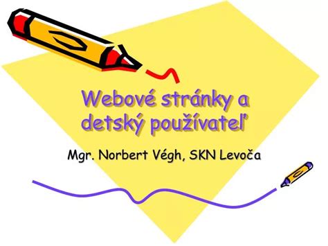 PPT Webové stránky a detský používateľ PowerPoint Presentation ID