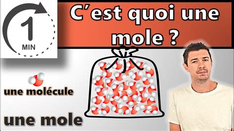 1 Minute Pour Comprendre C Est Quoi Une Mole Cours Physique