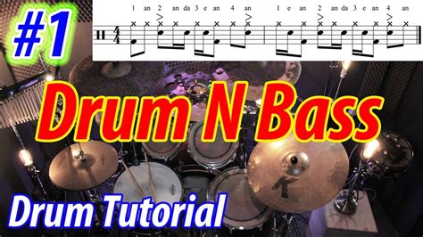 Drum Tutorial Lesson 1 Drum N Bass Groove Youtube