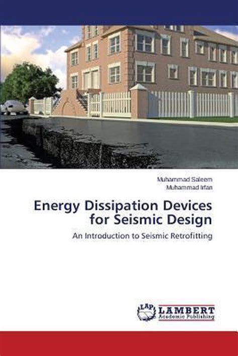 Energy Dissipation Devices For Seismic Design 9783659598036 Saleem Muhammad Boeken