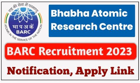 Barc Recruitment Notification Released For Posts Apply