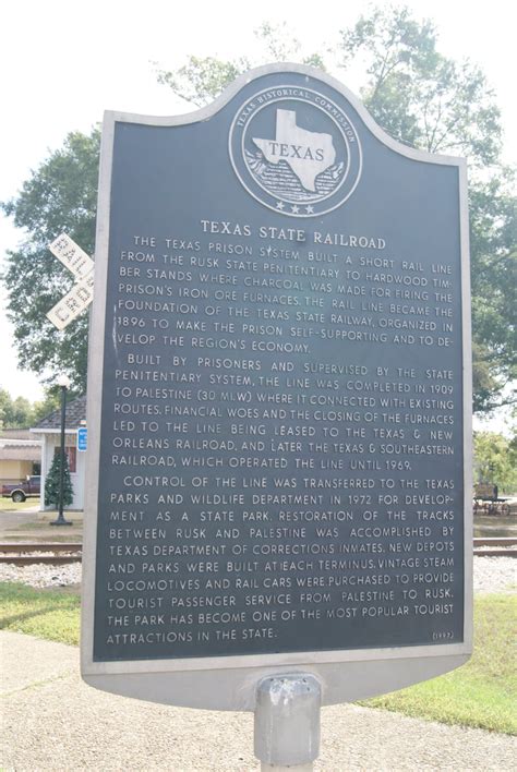 Texas State Railroad - TEXAS HISTORICAL MARKERS