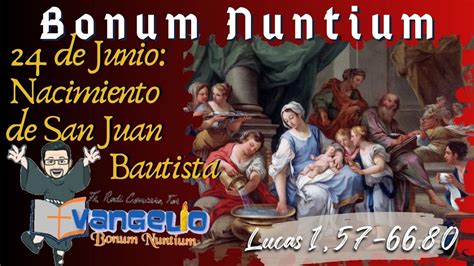 De Junio Nacimiento De Juan Bautista Youtube