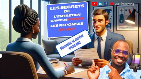 Comment Pr Parer Et R Ussir Ton Entretien Campus France Youtube