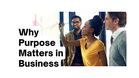 Why Purpose Matters In Business I Love It