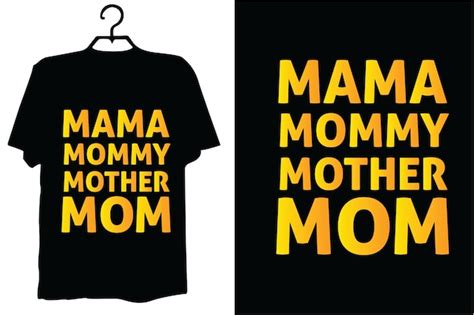 Premium Vector Mom T Shirt Design Vector