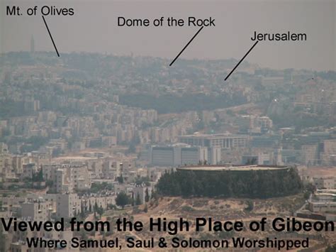Gibeon And The High Place Of Worship Nebi Samwil
