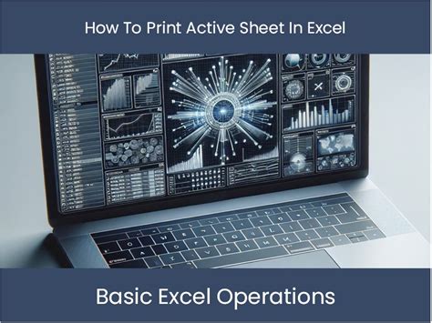 Excel Tutorial How To Print Active Sheet In Excel Excel