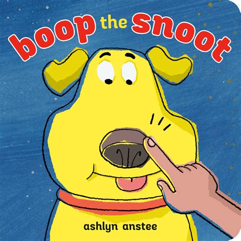 Boop The Snoot By Ashlyn Anstee Penguin Books New Zealand