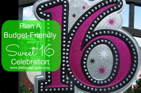 Planning A Budget Friendly Sweet 16 Celebration