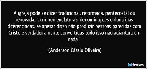 A Igreja Pode Se Dizer Tradicional Reformada Pentecostal Ou