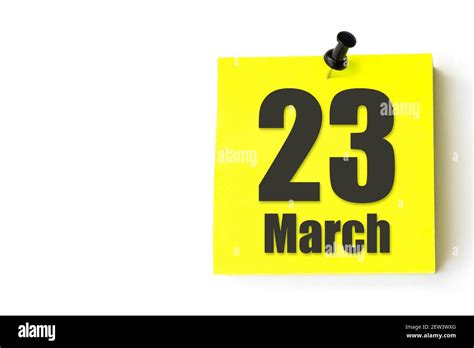 March 23rd Day 23 Of Month Calendar Date Yellow Sheet Of The