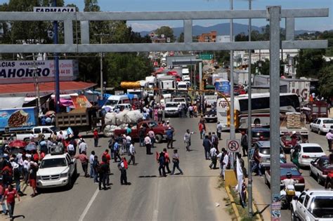 Reinicia Secci N Bloqueos Carreteros En Oaxaca Om