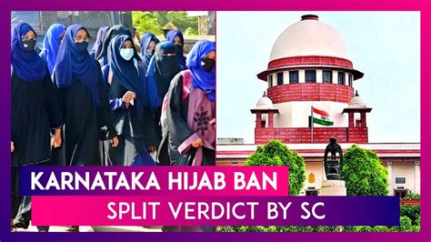 Hijab Ban Split Verdict By The Supreme Court On Pleas Challenging