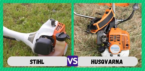 Stihl vs Husqvarna Weed Eater- Which Is Better? - Farmer Grows